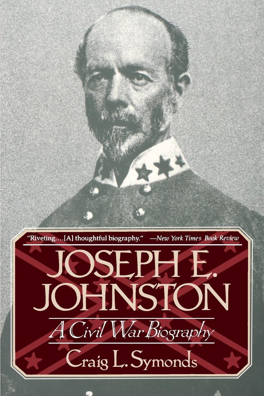 Cover: 9780393311303 | Joseph E, Johnston | A Civil War Biography | Craig L. Symonds | Buch