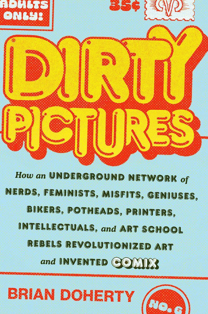 Cover: 9781419750465 | Dirty Pictures | Brian Doherty | Buch | Hardback with jacket | 440 S.