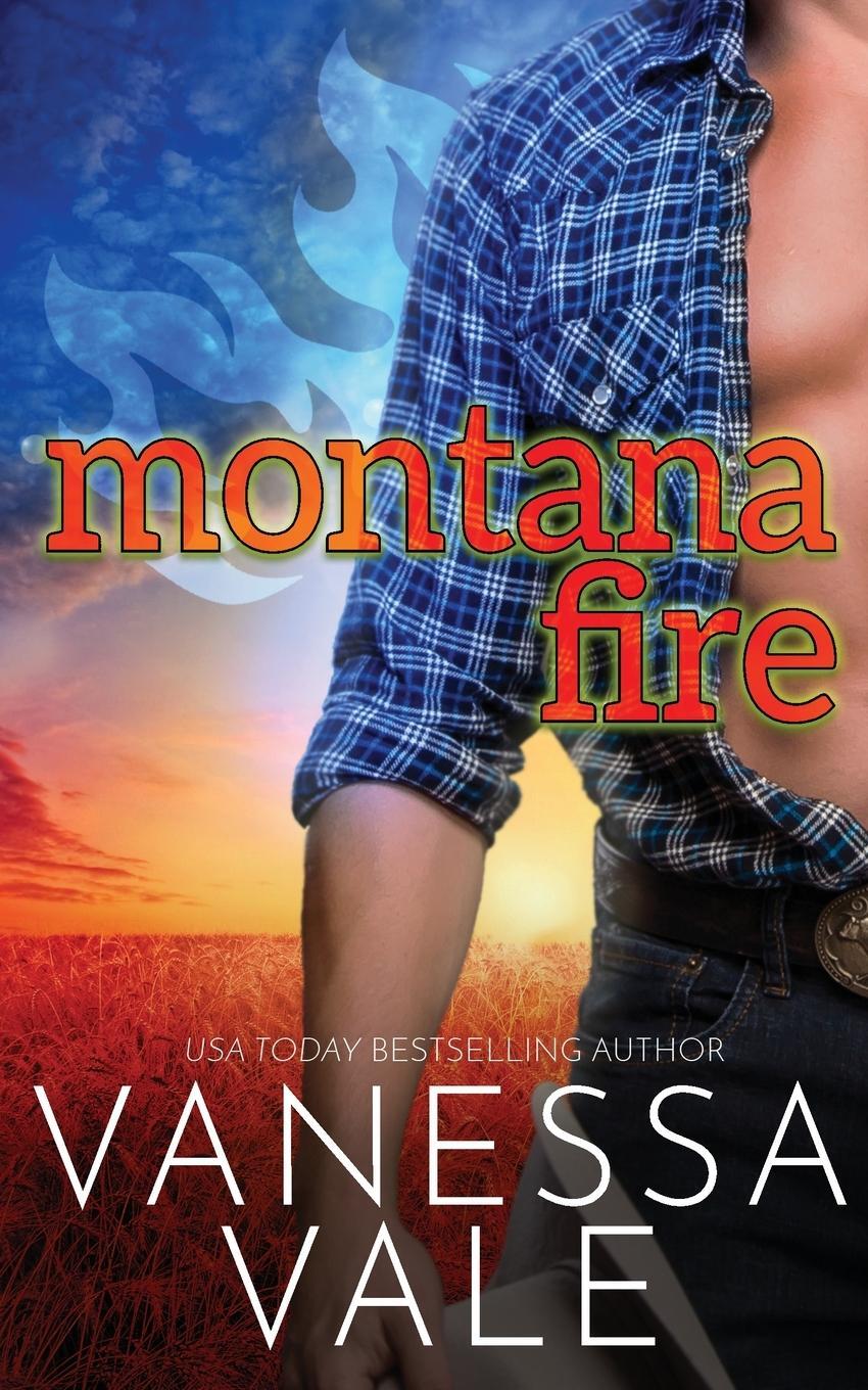Cover: 9781795957731 | Montana Fire | Vanessa Vale | Taschenbuch | Small Town Romance | 2023