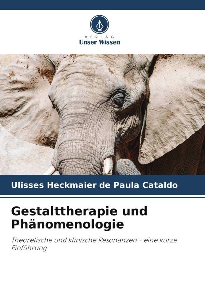 Cover: 9786207364848 | Gestalttherapie und Phänomenologie | Cataldo | Taschenbuch | Paperback