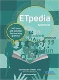 Cover: 9781912755028 | ETpedia Grammar | 500 ideas and activities for teaching grammar | Buch