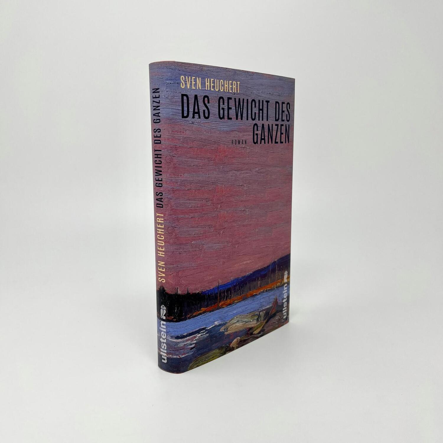 Bild: 9783550050725 | Das Gewicht des Ganzen | Sven Heuchert | Buch | 192 S. | Deutsch