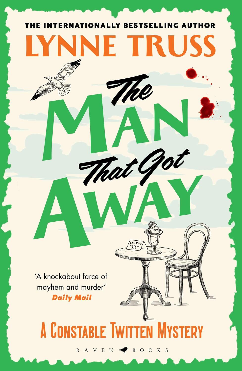 Cover: 9781526666970 | The Man That Got Away | Lynne Truss | Taschenbuch | 2023