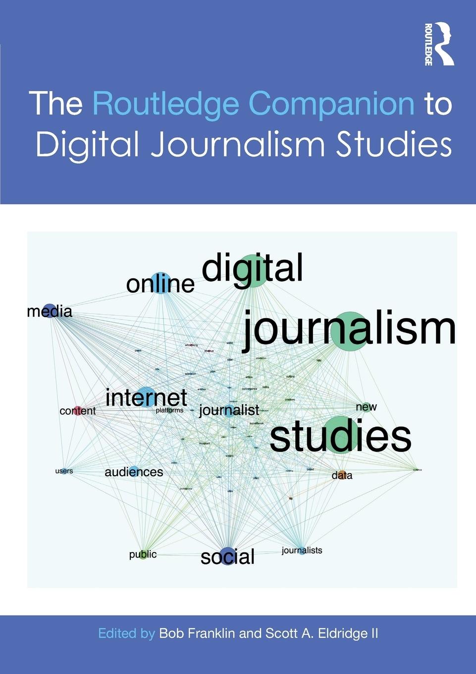 Cover: 9780367205027 | The Routledge Companion to Digital Journalism Studies | Taschenbuch