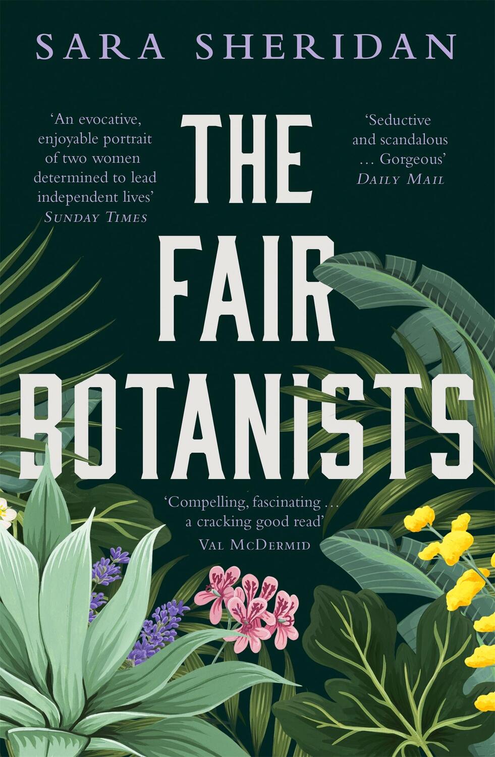 Cover: 9781529336221 | The Fair Botanists | Sara Sheridan | Taschenbuch | X | Englisch | 2022