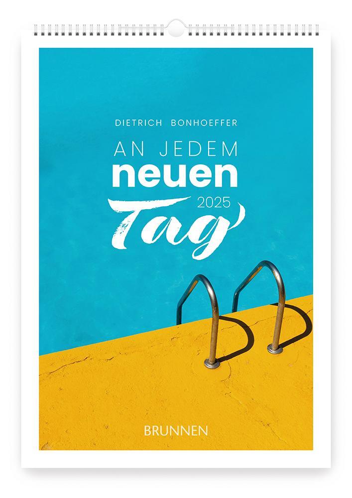 Cover: 4250222905355 | An jedem neuen Tag 2025 | Dietrich Bonhoeffer | Kalender | 12 S.