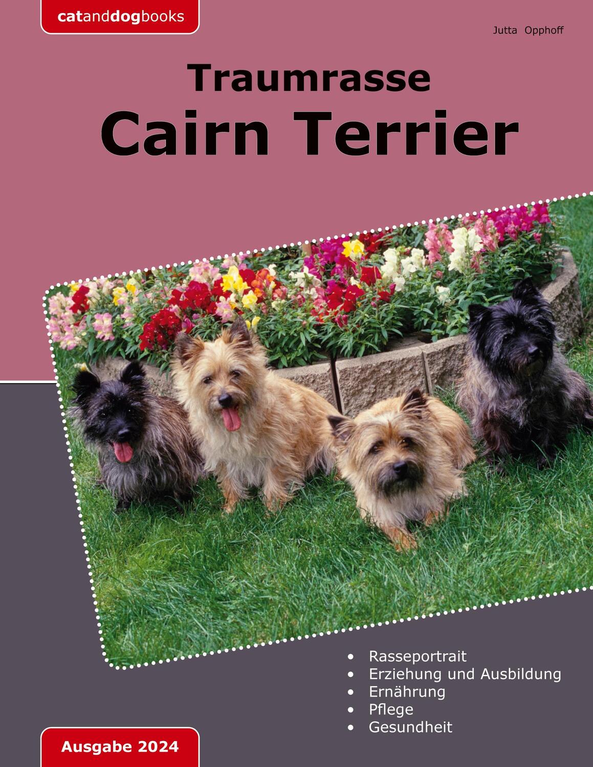 Cover: 9783758357664 | Traumrasse Cairn Terrier | Jutta Opphoff | Taschenbuch | Paperback