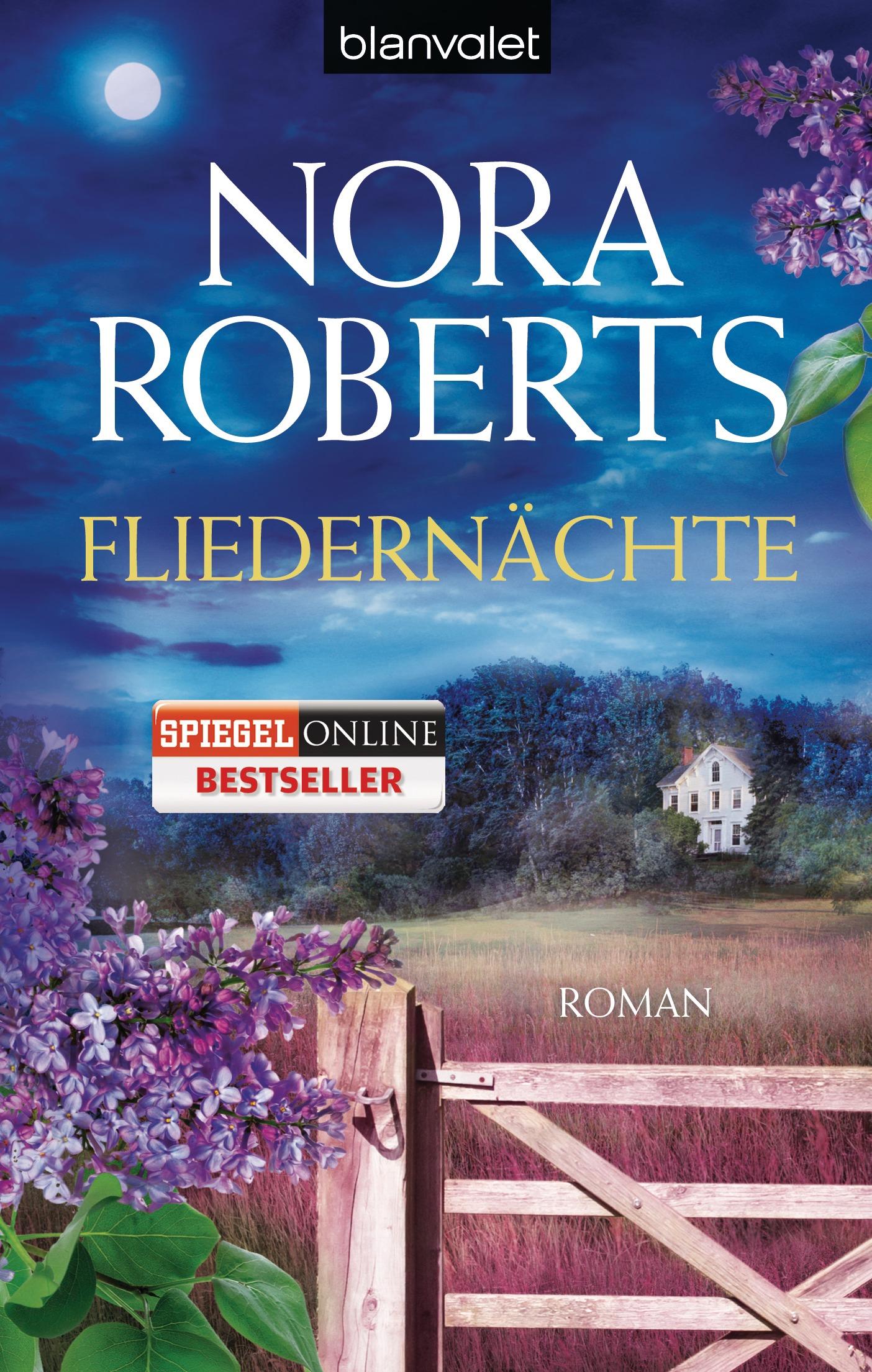 Cover: 9783442381456 | Fliedernächte | Nora Roberts | Taschenbuch | Blanvalet Taschenbücher