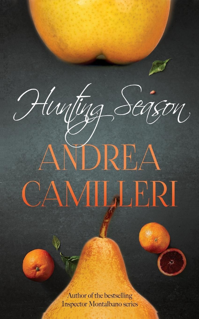 Cover: 9781447265948 | Hunting Season | Andrea Camilleri | Taschenbuch | Paperback | Englisch
