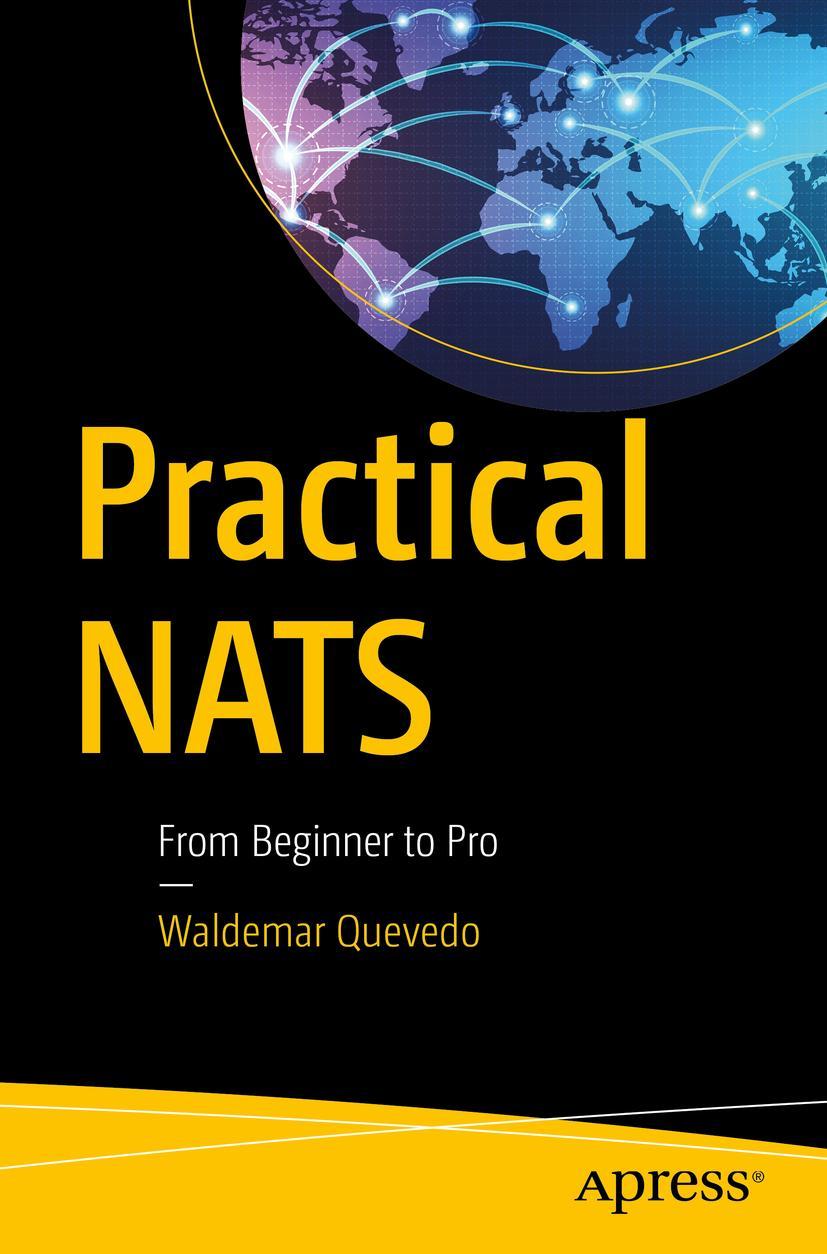 Cover: 9781484235690 | Practical NATS | From Beginner to Pro | Waldemar Quevedo | Taschenbuch