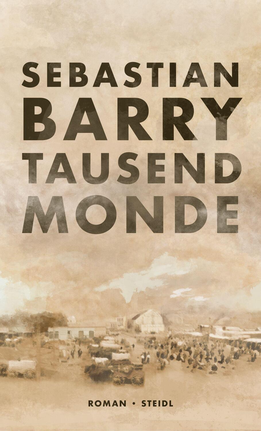 Cover: 9783958297753 | Tausend Monde | Sebastian Barry | Buch | Deutsch | 2020