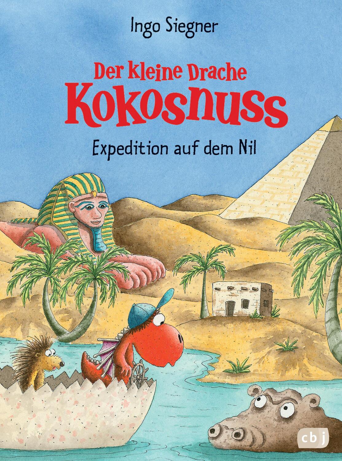 Cover: 9783570159781 | Der kleine Drache Kokosnuss 23 - Expedition auf dem Nil | Ingo Siegner