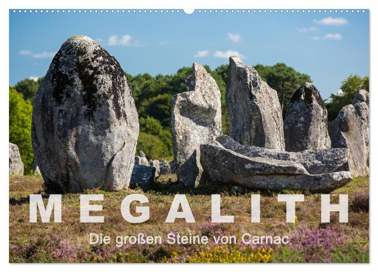 Cover: 9783383276811 | Megalith. Die großen Steine von Carnac (Wandkalender 2024 DIN A2...
