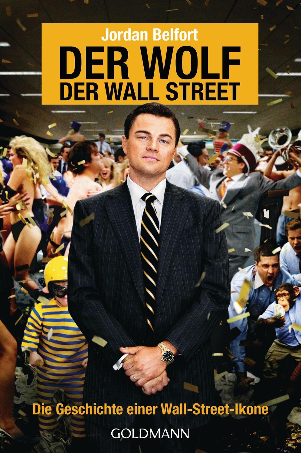 Cover: 9783442478132 | Der Wolf der Wall Street. Die Geschichte einer Wall-Street-Ikone