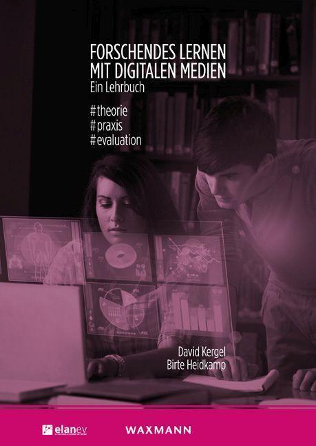 Cover: 9783830933830 | Forschendes Lernen mit digitalen Medien. Ein Lehrbuch | Kergel | Buch