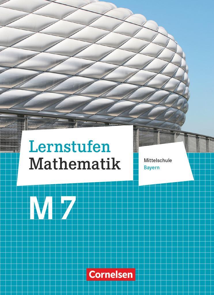 Cover: 9783464541616 | Lernstufen Mathematik 7. Jahrgangsstufe - Mittelschule Bayern. Für...