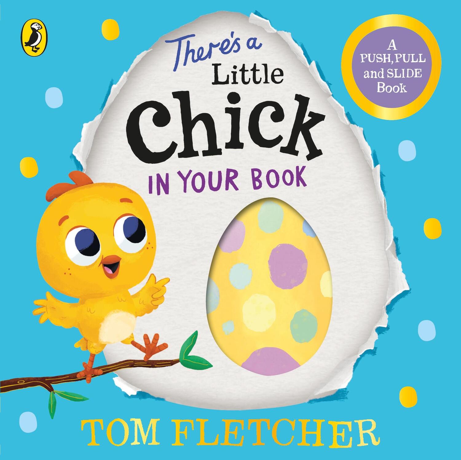 Cover: 9780241466667 | There's a Little Chick In Your Book | Tom Fletcher | Buch | 12 S.