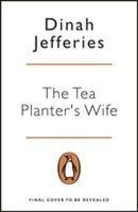 Cover: 9780241969557 | The Tea Planter's Wife | Dinah Jefferies | Taschenbuch | Englisch