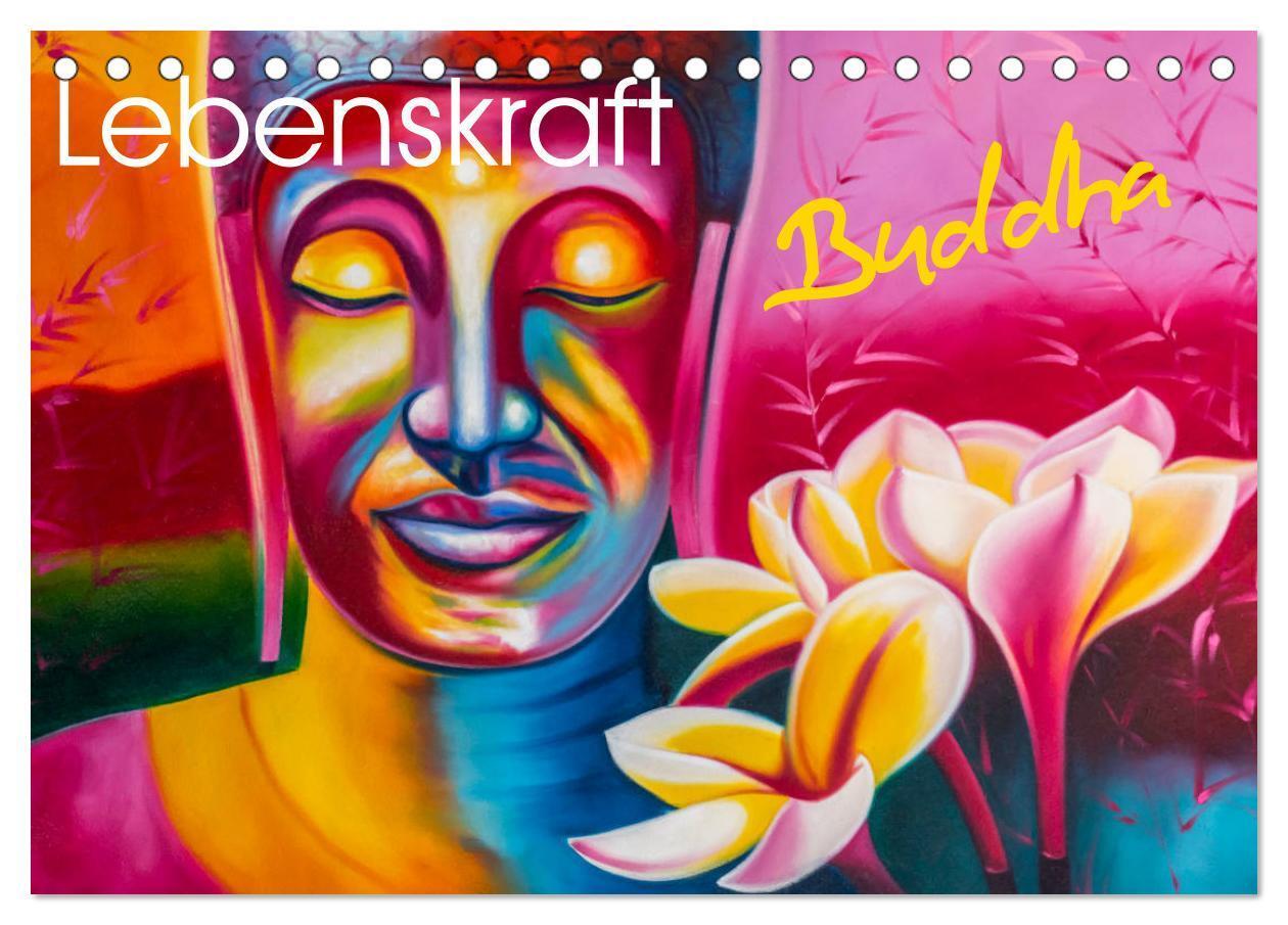 Cover: 9783383076701 | Lebenskraft Buddha (Tischkalender 2024 DIN A5 quer), CALVENDO...