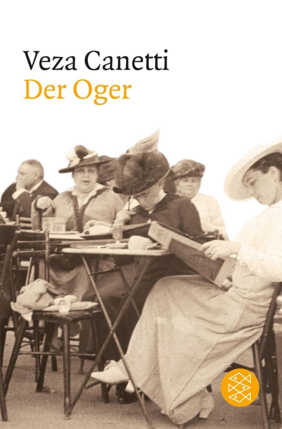 Cover: 9783596184125 | Der Oger | Ein Stück | Veza Canetti | Taschenbuch | 112 S. | Deutsch