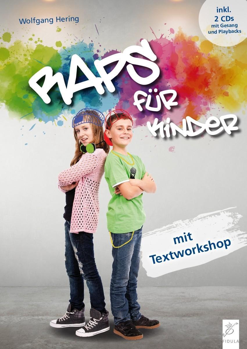 Cover: 9783872263179 | RAPS für Kinder | Mit Textworkshop | Wolfgang Hering | Taschenbuch