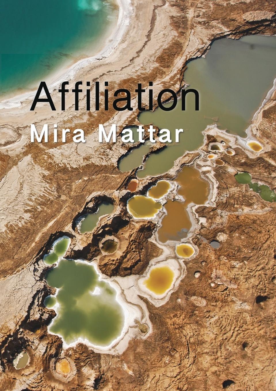 Cover: 9781912802395 | Affiliation | Mira Mattar | Taschenbuch | Paperback | Englisch | 2021