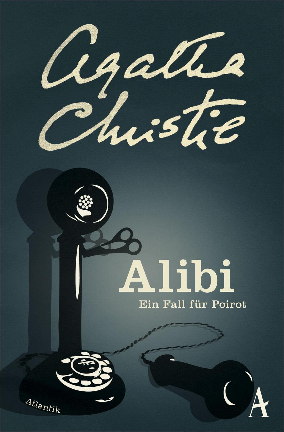 Cover: 9783455650044 | Alibi | Ein Fall für Poirot | Agatha Christie | Taschenbuch | Deutsch