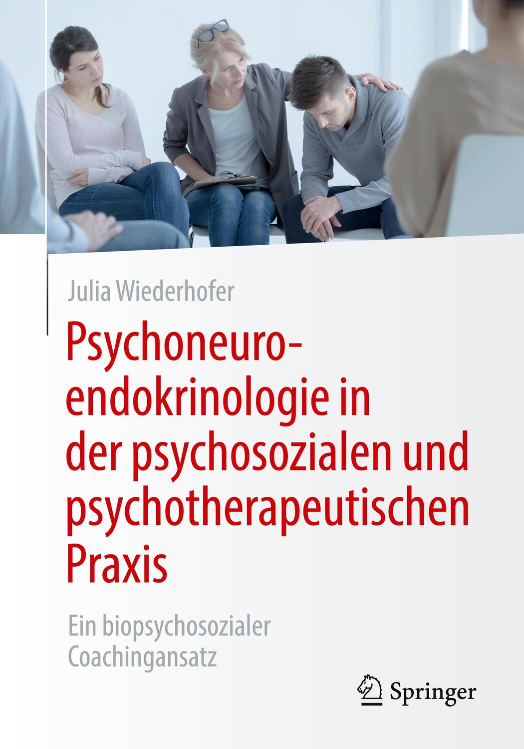 Cover: 9783658424633 | Psychoneuroendokrinologie in der psychosozialen und...