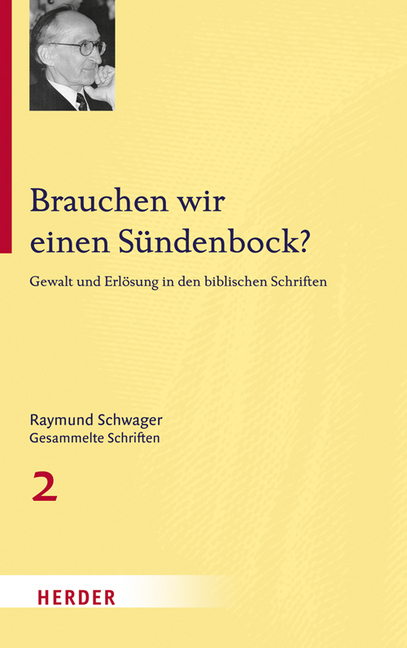 Cover: 9783451342226 | Brauchen wir einen Sündenbock? | Raymund Schwager | Buch | 352 S.