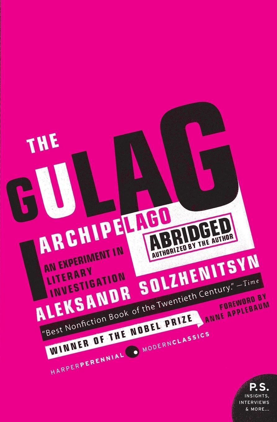 Cover: 9780061253805 | The Gulag Archipelago | The Authorized Abridgement | Solzhenitsyn