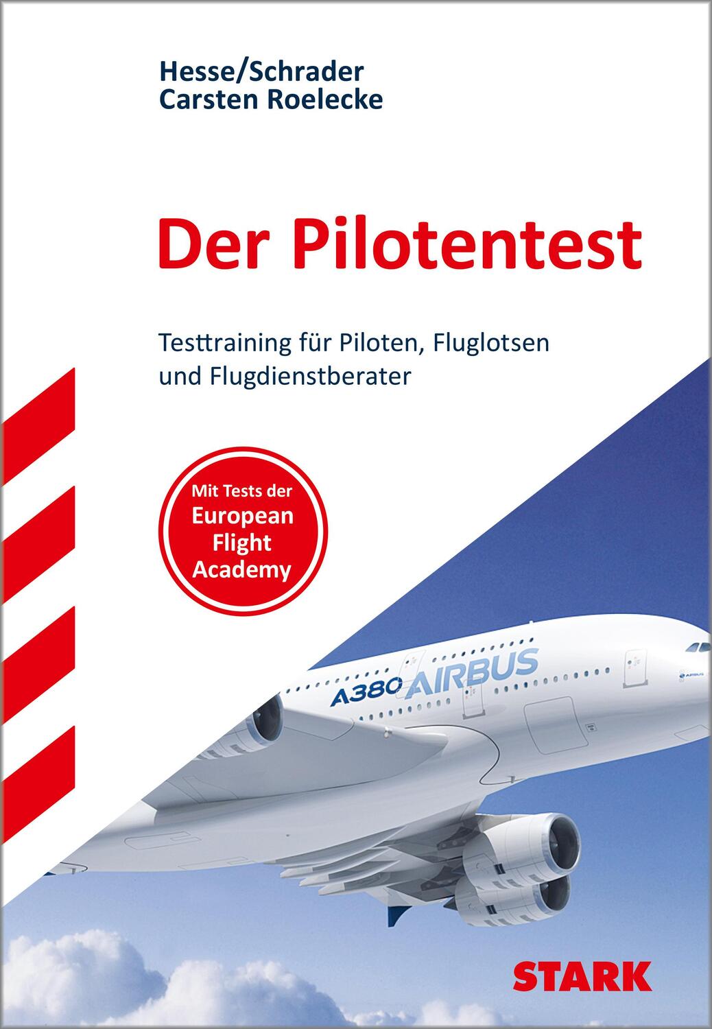 Cover: 9783849030452 | STARK Der Pilotentest | Jürgen Hesse (u. a.) | Buch | 544 S. | Deutsch