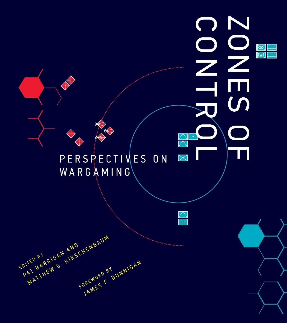 Cover: 9780262547925 | Zones of Control | Perspectives on Wargaming | Pat Harrigan (u. a.)