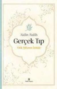 Cover: 9786056700804 | Gercek Tip | Yitik Sifanin Izinde | Aidin Salih | Taschenbuch | 2016