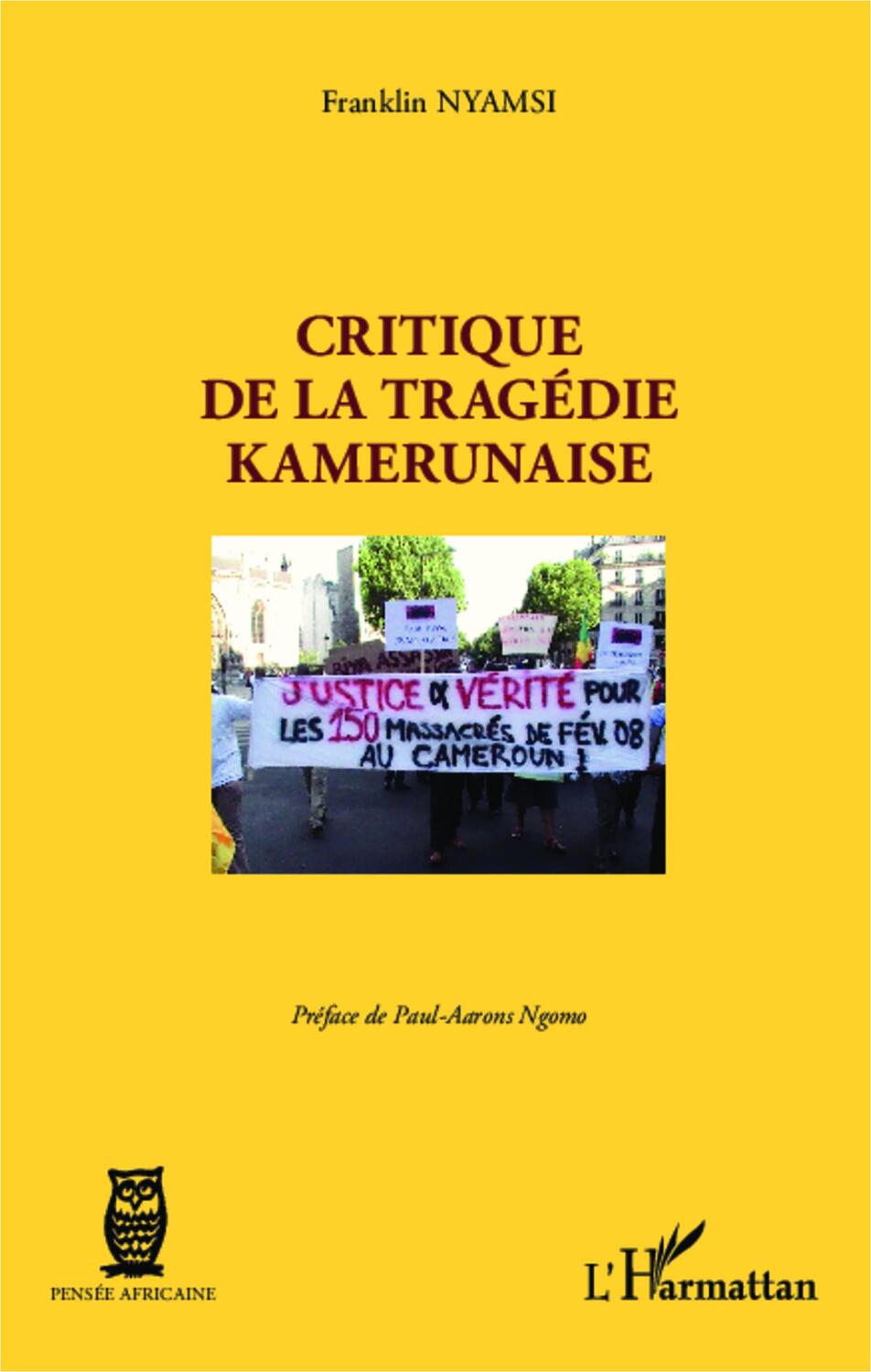 Cover: 9782336293356 | Critique de la tragédie kamerunaise | Franklin Nyamsi | Taschenbuch