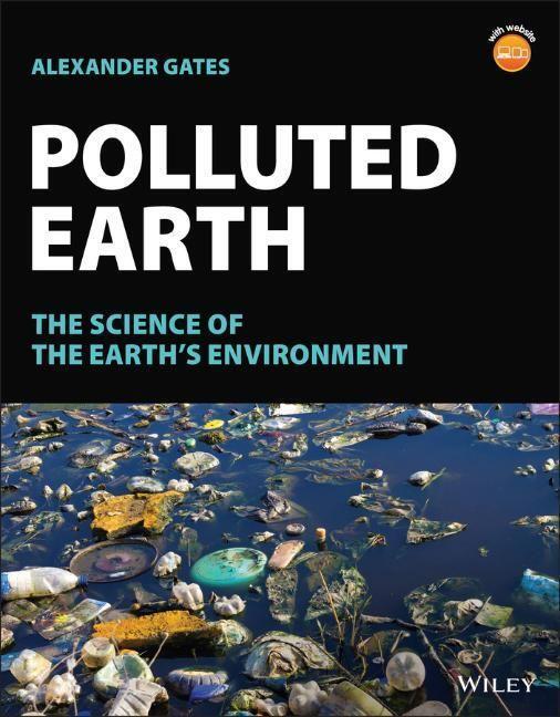 Cover: 9781119862529 | Polluted Earth | The Science of the Earth's Environment | Gates | Buch
