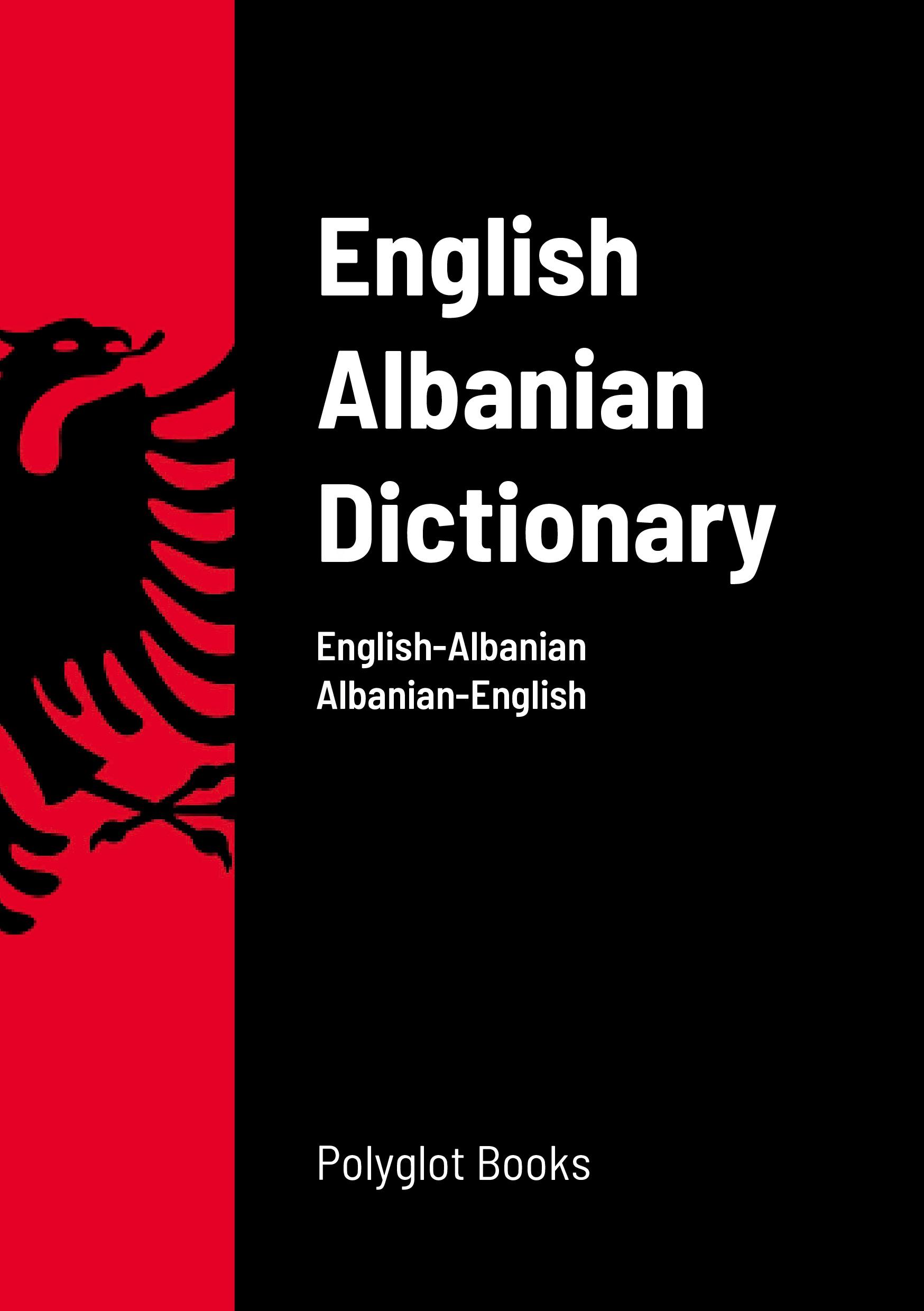 Cover: 9781387429813 | English Albanian Dictionary | Taschenbuch | Englisch | 2022 | Lulu.com