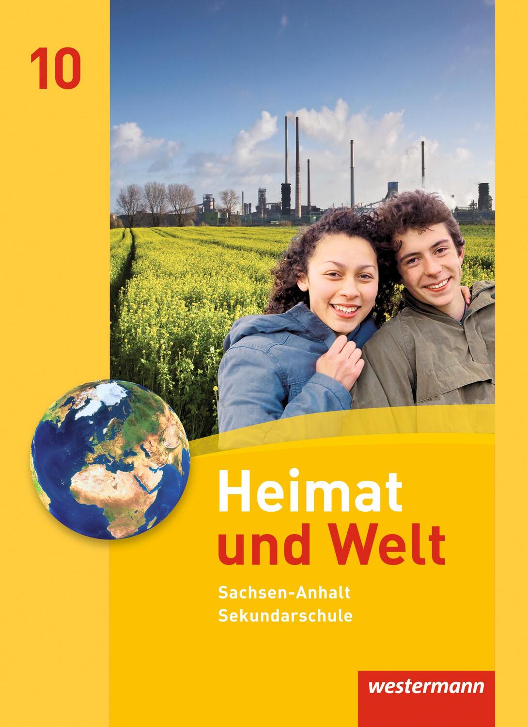 Cover: 9783141445909 | Heimat und Welt 10. Schülerband. Sekundarschulen. Sachsen-Anhalt