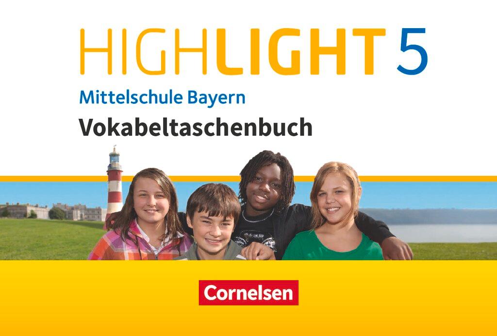 Cover: 9783060361182 | Highlight - Mittelschule Bayern 5. Jahrgangsstufe - Vokabeltaschenbuch