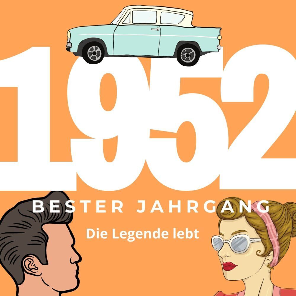 Cover: 9783750513761 | Bester Jahrgang 1952 | Eine Legende lebt | Michaela Lau | Taschenbuch