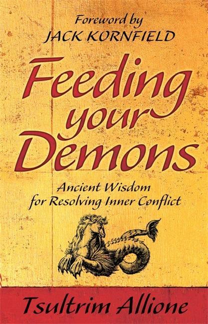 Cover: 9781848501737 | Feeding Your Demons | Ancient Wisdom for Resolving Inner Conflict