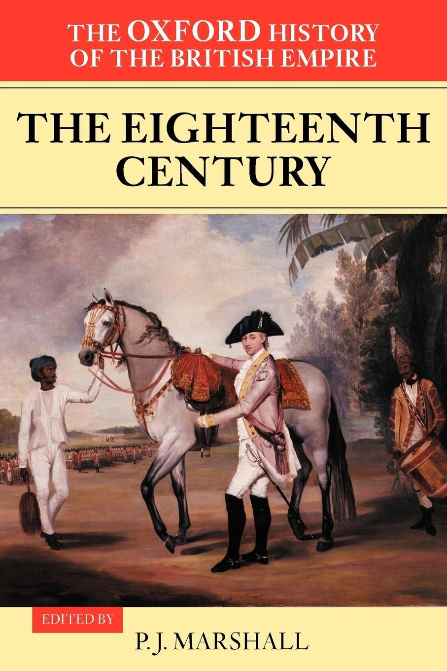 Cover: 9780199246779 | The Eighteenth Century | P. J. Marshall | Taschenbuch | Paperback
