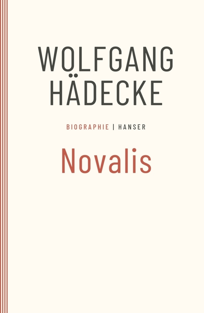 Cover: 9783446279919 | Novalis | Biographie | Wolfgang Hädecke | Taschenbuch | 400 S. | 2011
