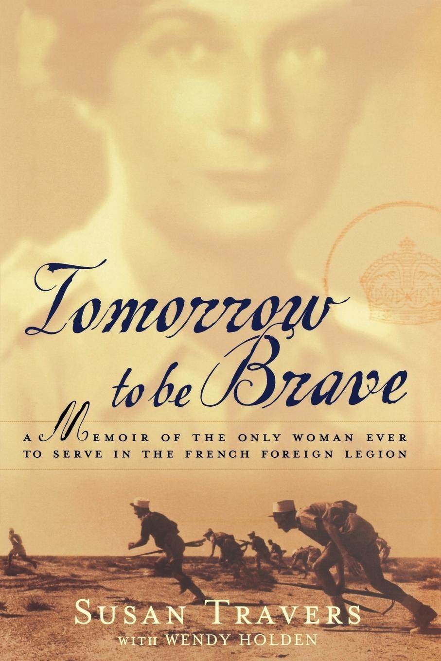 Cover: 9780743200028 | Tomorrow to Be Brave | Susan Travers | Taschenbuch | Paperback | 2007