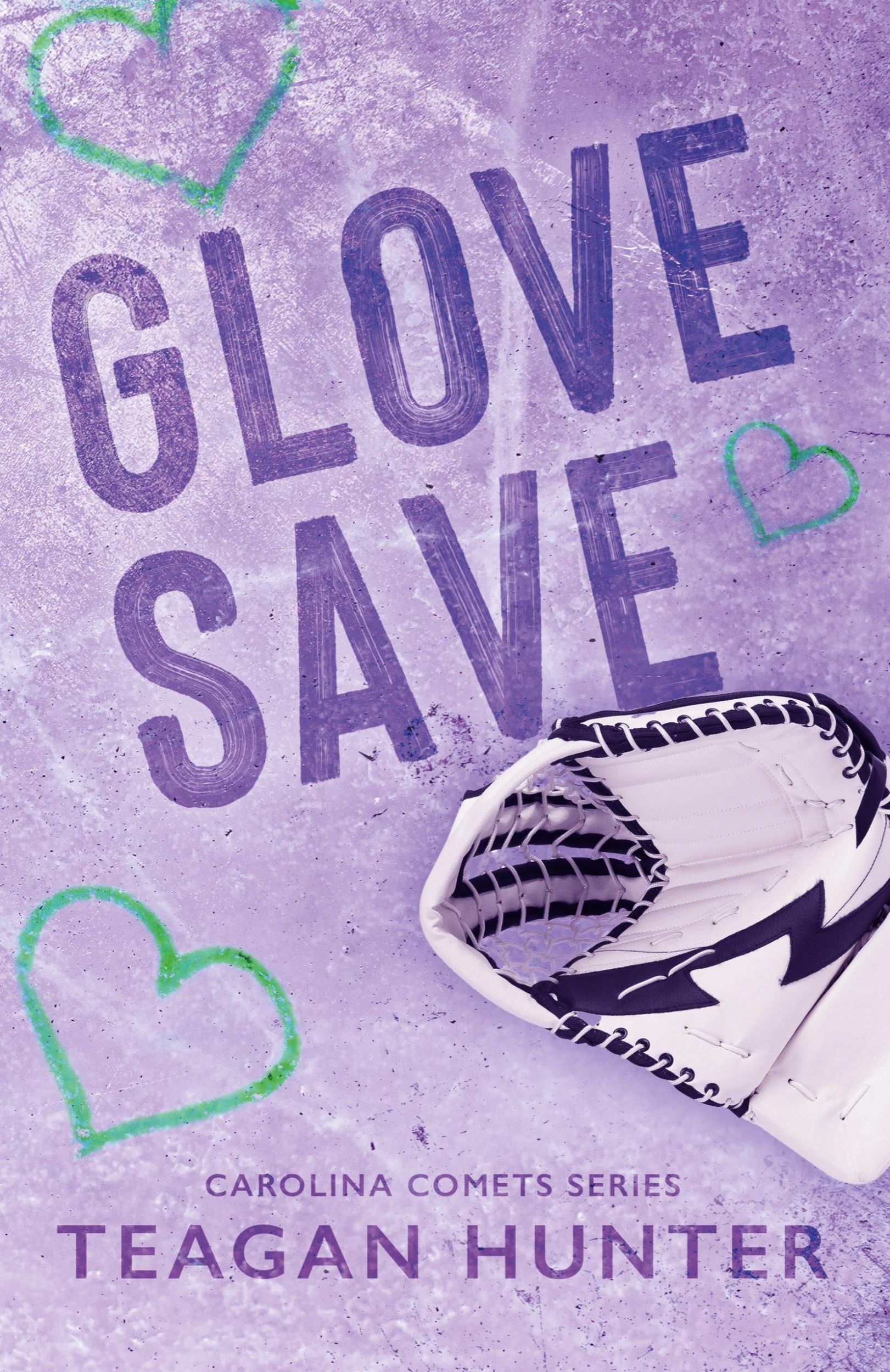 Cover: 9781959285014 | Glove Save (Special Edition) | Teagan Hunter | Taschenbuch | Paperback