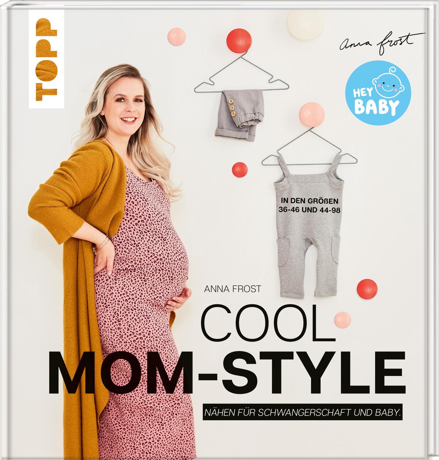 Cover: 9783772448201 | Cool Mom-Style | Anna Frost | Buch | Deutsch | 2020 | Frech