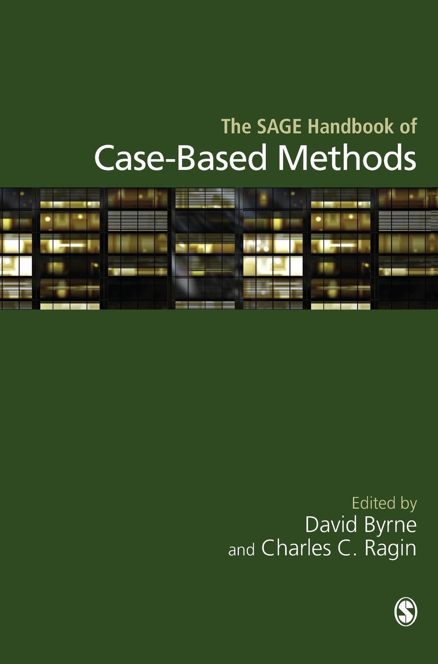 Cover: 9781412930512 | The SAGE Handbook of Case-Based Methods | David Byrne | Buch | 2009
