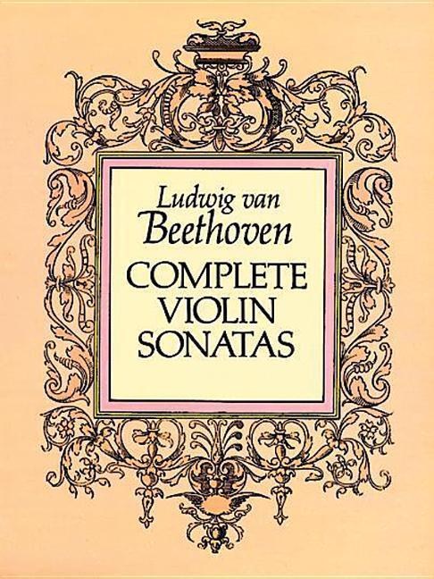 Cover: 9780486262772 | Complete Violin Sonatas | Ludwig van Beethoven | Taschenbuch | 1990