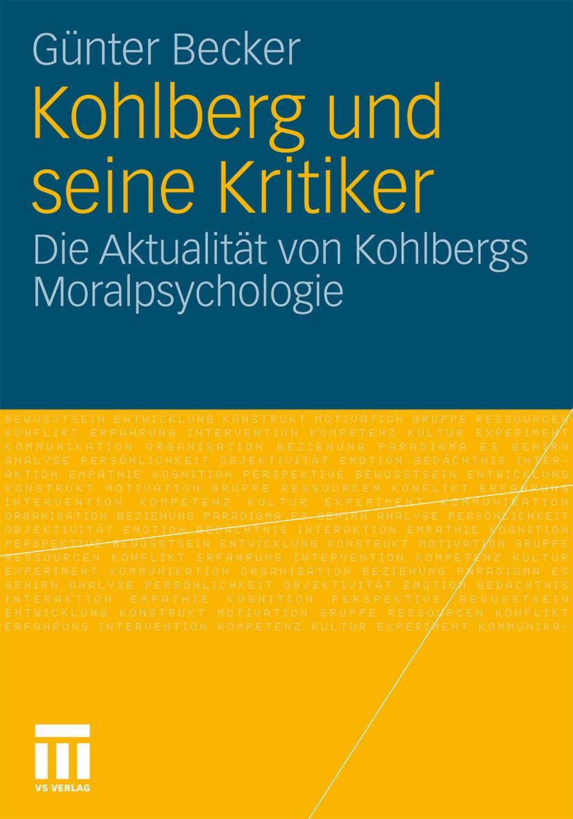 Cover: 9783531176475 | Kohlberg und seine Kritiker | Günter Becker | Taschenbuch | Paperback