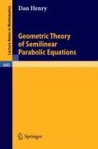 Cover: 9783540105572 | Geometric Theory of Semilinear Parabolic Equations | Daniel Henry | vi