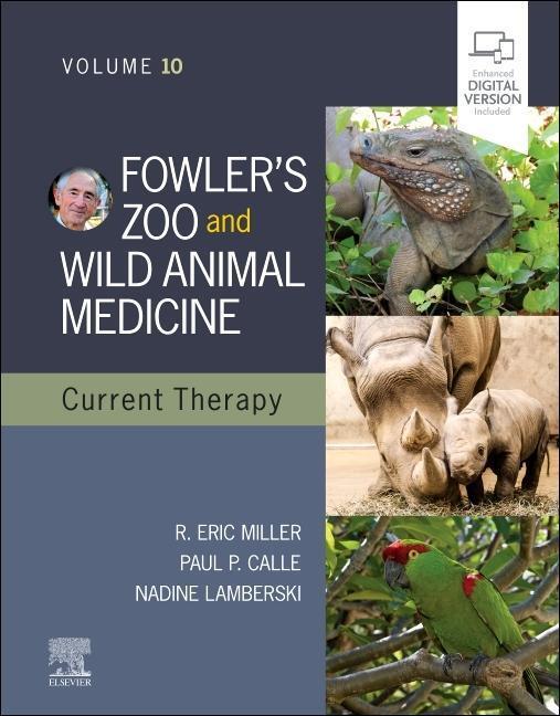 Cover: 9780323828529 | Fowler's Zoo and Wild Animal Medicine Current Therapy,Volume 10 | Buch
